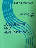 Languishing and Replenishing (eBook, ePUB)