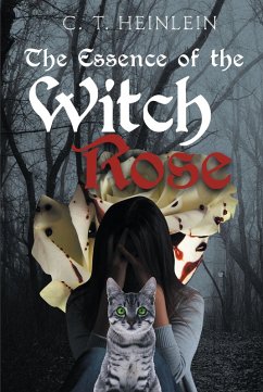 The Essence of the Witch Rose (eBook, ePUB)