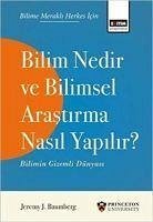 Bilim Nedir ve Bilimsel Arastirma Nasil Yapilir - J. Baumberg, Jeremy