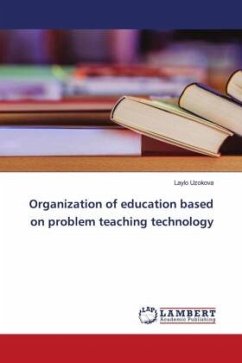 Organization of education based on problem teaching technology