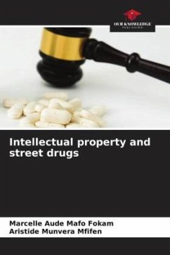 Intellectual property and street drugs - Mafo Fokam, Marcelle Aude;Munvera Mfifen, Aristide