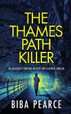 THE THAMES PATH KILLER an absolutely gripping mystery and suspense thriller