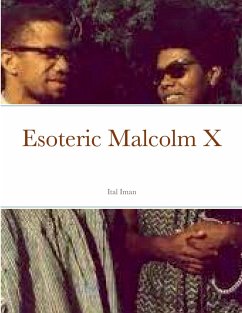 Esoteric Malcolm X - Iman, Ital