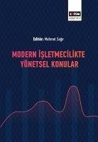Modern Isletmecilikte Yönetsel Konular - Sagir, Mehmet