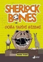 Sherlock Bones ve Doga Tarihi Gizemi - Treml, Renee