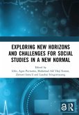 Exploring New Horizons and Challenges for Social Studies in a New Normal (eBook, PDF)