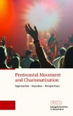 Pentecostal movement and charismatization (eBook, PDF)