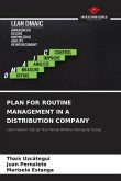 PLAN FOR ROUTINE MANAGEMENT IN A DISTRIBUTION COMPANY
