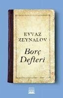 Borc Defteri - Zeynalov, Eyvaz