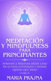 Meditación y Mindfulness para Principiantes