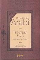 Tercümanül Esvak - Ibn Arabi, Muhyiddin