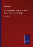 Die Geschichte des reichsständischen Hauses Ysenburg und Büdingen