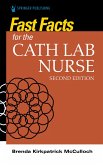 Fast Facts for the Cath Lab Nurse (eBook, ePUB)