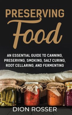 Preserving Food - Rosser, Dion