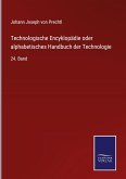 Technologische Encyklopädie oder alphabetisches Handbuch der Technologie