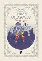 Korkut Ata - Oflazoglu, Turan