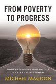 From Poverty to Progress From Poverty to Progress