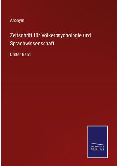 Zeitschrift für Völkerpsychologie und Sprachwissenschaft - Anonym