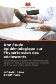 Une étude épidémiologique sur l'hypertension des adolescents