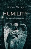 HUMILITY - The Journey Toward Holiness (eBook, ePUB)