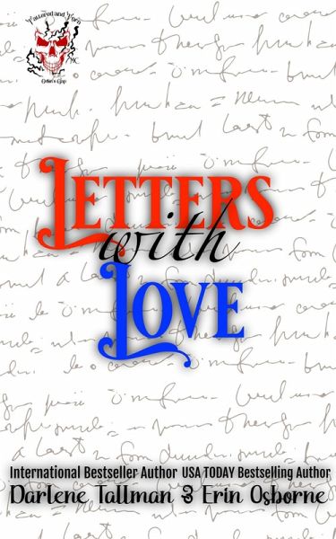 Letters with Love (Tattered and Torn MC) (eBook, ePUB) Letters with Love (Tattered and Torn MC) (eBook, ePUB)