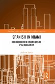 Spanish in Miami (eBook, ePUB) Spanish in Miami (eBook, ePUB)