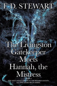Cover The Livingston Gatekeeper Meets Hannah, the Mistress (eBook, ePUB)