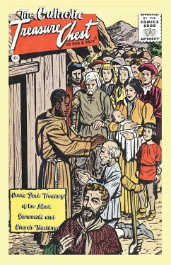 The Catholic Treasure Chest Comic Book Treasury of the Mass, Sacraments, and Church Teachings - Media, Golden Key; Kenney, Jeff; Pflaum, George A.