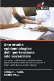 Uno studio epidemiologico dell'ipertensione adolescenziale