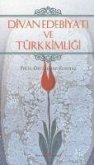 Divan Edebiyati ve Türk Kimligi