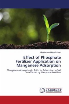 Effect of Phosphate Fertilizer Application on Manganese Adsorption - Zubairu, Abdulraman Maina