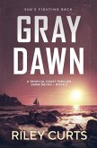 Gray Dawn Gray Dawn