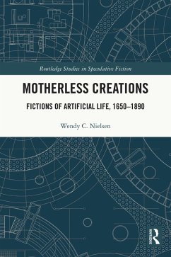 Motherless Creations (eBook, ePUB) - Nielsen, Wendy C.