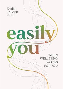 Easily You (eBook, ePUB) - Caucigh, Elodie