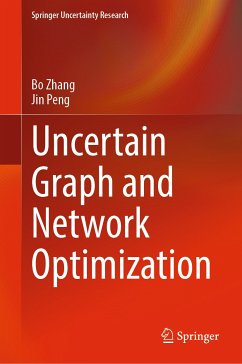 Uncertain Graph and Network Optimization (eBook, PDF) - Zhang, Bo; Peng, Jin