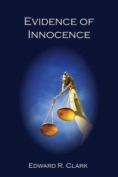 Evidence of Innocence (eBook, ePUB) - Clark, Edward