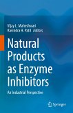 Natural Products as Enzyme Inhibitors (eBook, PDF)