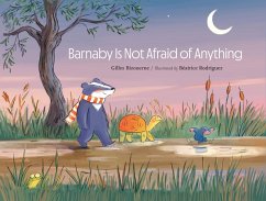 Barnaby Is Not Afraid of Everything (eBook, ePUB) - Bizouerne, Gilles