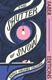 The Shutter of Snow (Faber Editions) (eBook, ePUB)