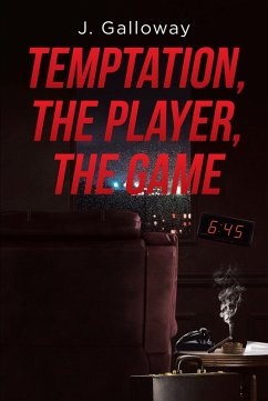 Temptation, the Player, the Game (eBook, ePUB)