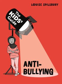 Anti-Bullying (eBook, ePUB) - Spilsbury, Louise