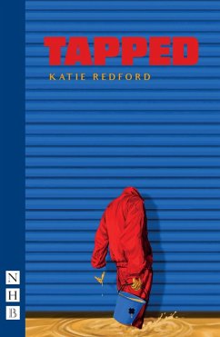 Tapped (NHB Modern Plays) (eBook, ePUB) - Redford, Katie