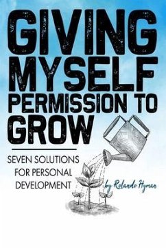 Cover Giving Myself Permission to Grow (eBook, ePUB)