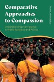 Comparative Approaches to Compassion (eBook, ePUB)