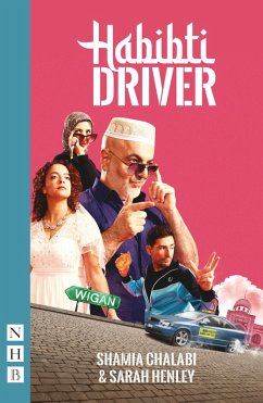 Habibti Driver (NHB Modern Plays) (eBook, ePUB) - Chalabi, Shamia; Henley, Sarah