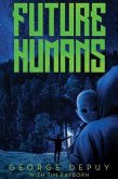 Future Humans (eBook, ePUB)