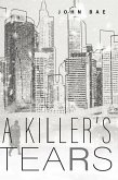 A Killer's Tears (eBook, ePUB)