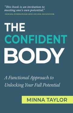 The Confident Body (eBook, ePUB) - Taylor, Minna