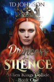 Princess of Silence (eBook, ePUB)