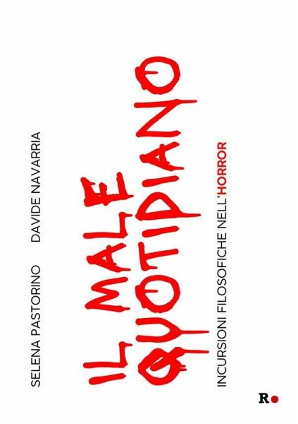 Il male quotidiano (eBook, ePUB) Il male quotidiano (eBook, ePUB)